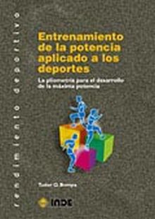 ENTRENAMIENTO DE LA POTENCIA APLICADO A LOS DEPORTES