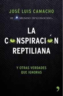 LA CONSPIRACION REPTILIANA