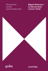 MIGUEL ABENSOUR: LA DEMOCRÀCIA CONTRA LESTAT