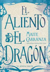 ALIENTO DEL DRAGON, EL