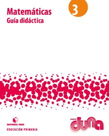 Libro del profesorado. Matemáticas 3. Proyecto Duna