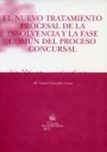 NUEVO TRATAMIENTO PROCESAL DE LA INSOLVENCIA