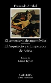 El cementerio de automóviles El Arquitecto y el Emperador de Asiria