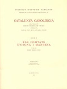 CATALUNYA CAROLINGIA. VOLUM 4. PRIMERA PART