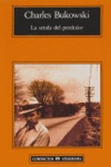 LA SENDA DEL PERDEDOR