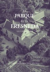 PARQUE DE LA FRESNEDA, EL