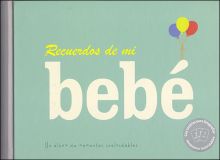 RECUERDOS DE MI BEBÉ