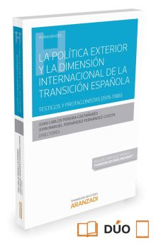 La política exterior y la dimensión internacional de la transición española (Pap
