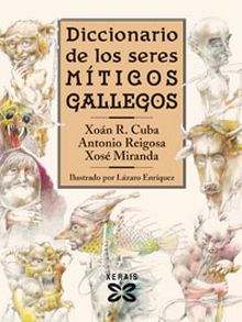 Diccionario de los seres míticos gallegos (Cast.)
