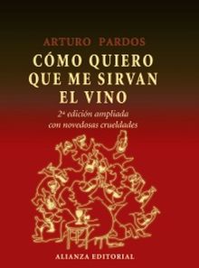 COMO QUIERO QUE ME SIRVAN EL VINO