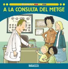 A la consulta del metge