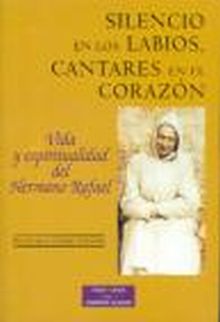 SILENCIO EN LOS LABIOS, CANTARES EN EL CORAZON