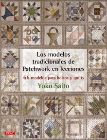 LOS MODELOS TRADICIONALES DE PATCHWORK EN LECCIONE