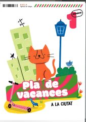 PLA DE VACANCES A LA CIUTAT 1R PRIMARIA