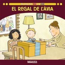 EL REGAL DE L AVIA. LA SIC¡KA I EN JOAN