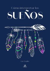COMO INTERPRETAR LOS SUEÑOS