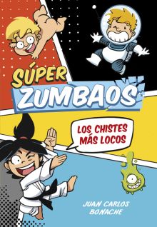CHISTES MAS LOCOS, LOS (SUPER ZUMBAOS 1)