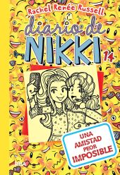 DIARIO DE NIKKI 14 UNA AMISTAD IMPOSIBLE