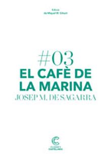 EL CAFÈ DE LA MARINA