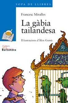 LA GABIA TAILANDESA