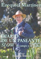 DIARIO DE UN PASEANTE SLOW CUADERNO DE CAMPO Y DE 