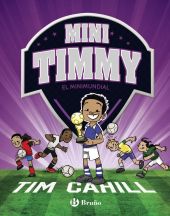 MINI TIMMY 4 - EL MINIMUNDIAL