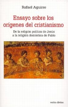 ENSAYO SOBRE LOS ORÍGENES DEL CRISTIANISMO