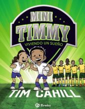 MINI TIMMY 3 - VIVIENDO UN SUEÑO