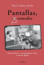 PANTALLAS, QUE REMEDIO