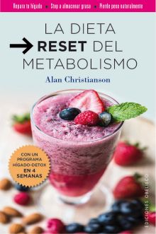 DIETA RESET DEL METABOLISMO, LA