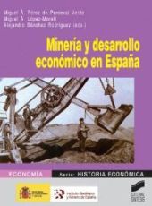 Minería y desarrollo económico en España