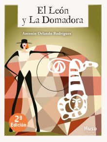 EL LEÙÓN Y LA DOMADORA