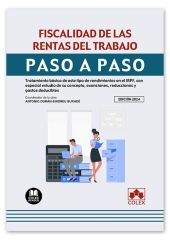 Fiscalidad de las rentas del trabajo. Paso a paso