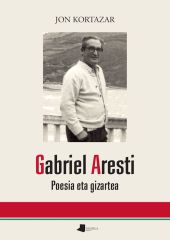 (EUS).GABRIEL ARESTI:POESIA ETA GIZARTEA