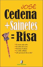 CEDENA + SAINETES = RISA