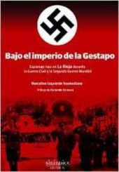 BAJO EL IMPERIO DE LA GESTAPO