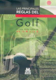 PRINCIPALES REGLAS DEL GOLF, LAS