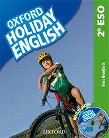 OXFORD HOLIDAY ENGLISH 2º ESO