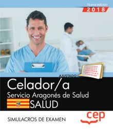 Celador/a del Servicio Aragonés de Salud. SALUD. Simulacros de examen