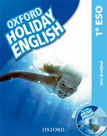 OXFORD HOLIDAY ENGLISH 1º ESO