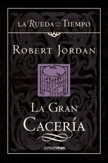 La gran cacería