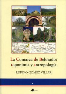 La Comarca de Belorado: toponimia y antropologêa