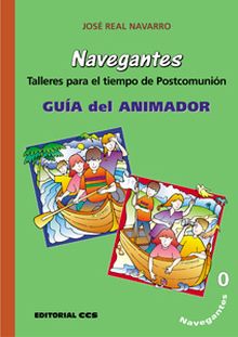 NAVEGANTES 0. GUÍA DEL ANIMADOR