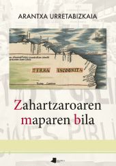 (EUS).ZAHARTZAROAREN MAPAREN BILA.(SAIO ETA TESTIGANTZA)