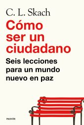 CÓMO SER UN CIUDADANO