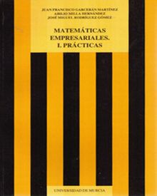 Matemáticas Empresariales I. Prácticas