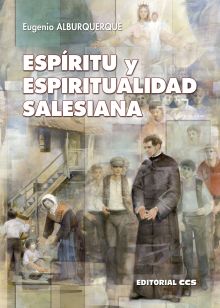 Espíritu y espiritualidad salesiana 