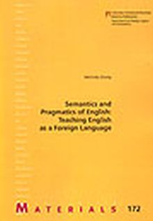 Semantics and Pragmatics of English: Teaching English as a Foreign Language