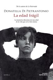 LA EDAD FRÁGIL