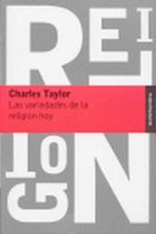 LAS VARIEDADES DE LA RELIGION HOY